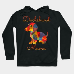 Dachshund Mama Doxie Dog Mom Hoodie